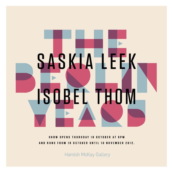 The Berlin Years - Saskia Leek and Isobel Thom