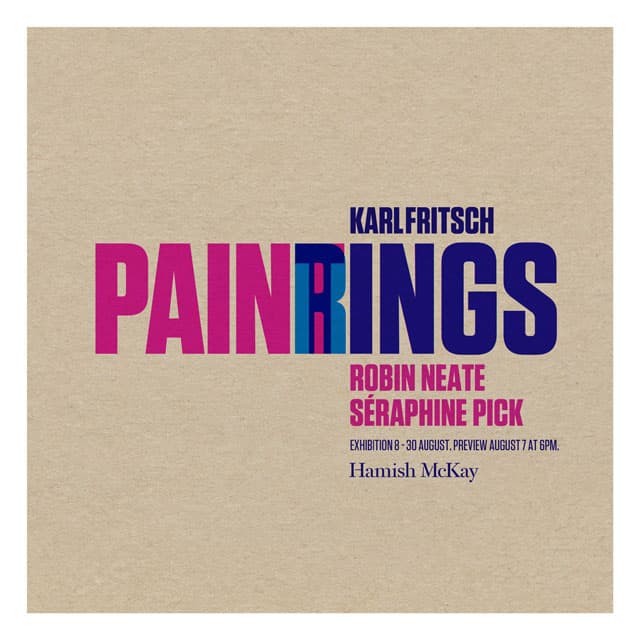 Paintings and Rings – Robin Neate, Séraphine Pick and Karl Fritsch